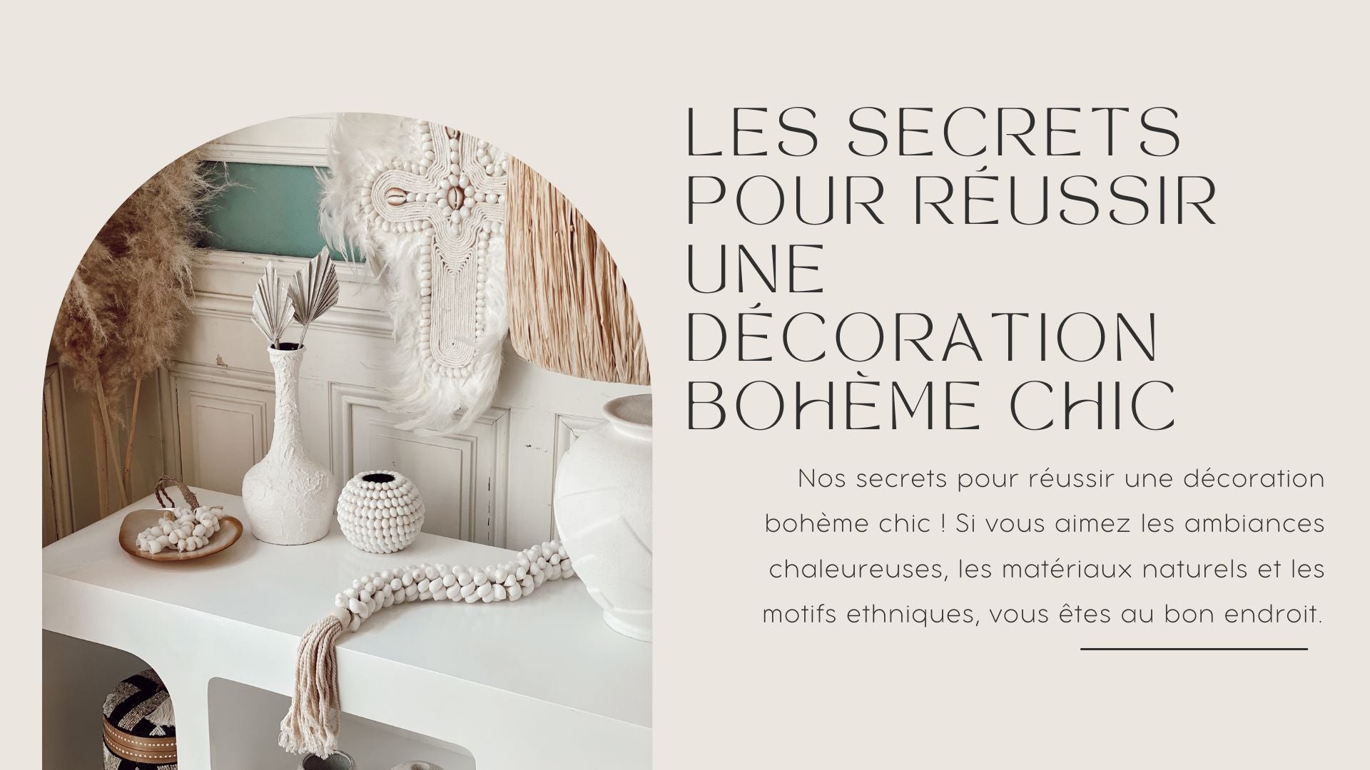 Les secrets pour réussir une décoration bohème chic | Terracotta Shop