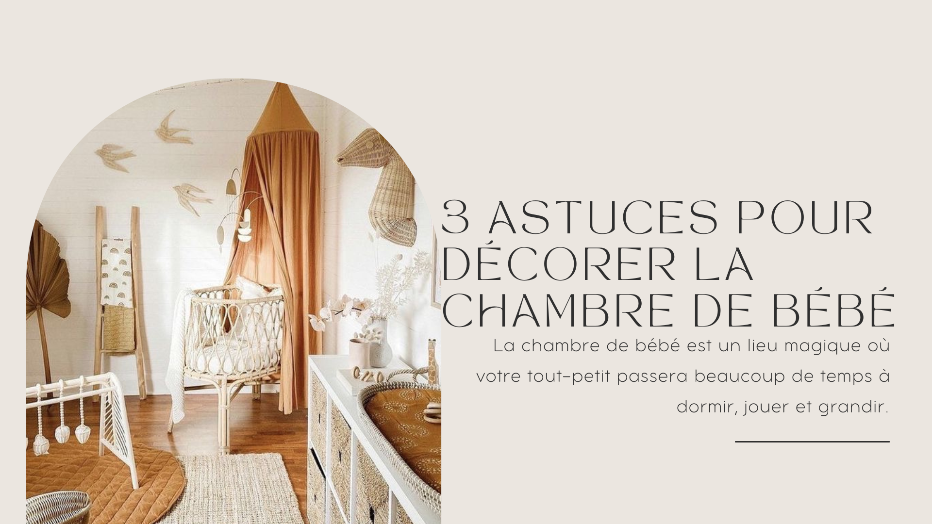 3 Astuces pour décorer la chambre de bébé | Terracotta Shop